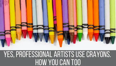 professional artists use crayons