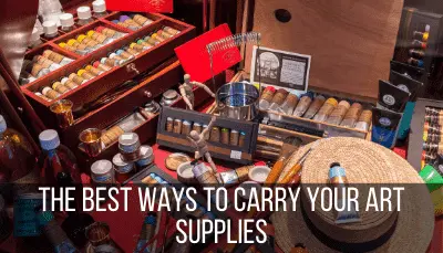 best ways to carry your art supplies