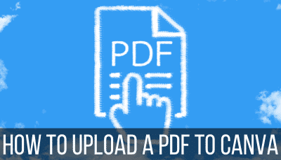 how to upload a pdf to canva
