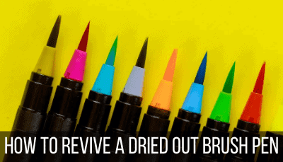 how to revive a dried out brush pen