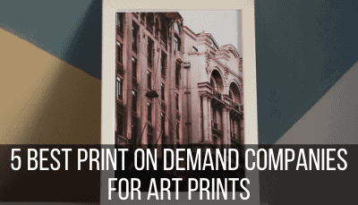 5 best print on demand companies for art prints