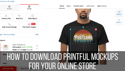 how to download printful mockups for your online store