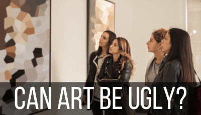 can art be ugly?