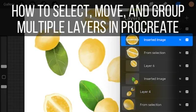 How to Select, Move, and Group Multiple Layers in Procreate