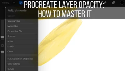 Procreate Layer Opacity