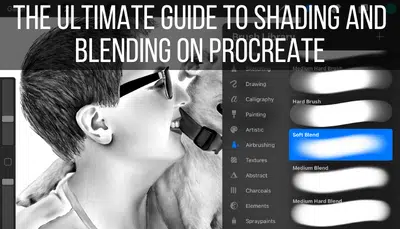 the ultimate guide to shading and blending on procreate