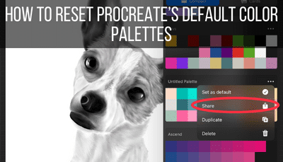 How to Reset Procreate’s Default Color Palettes