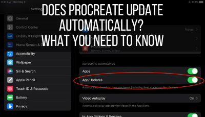 Does Procreate Update Automatically? What You Need to Know